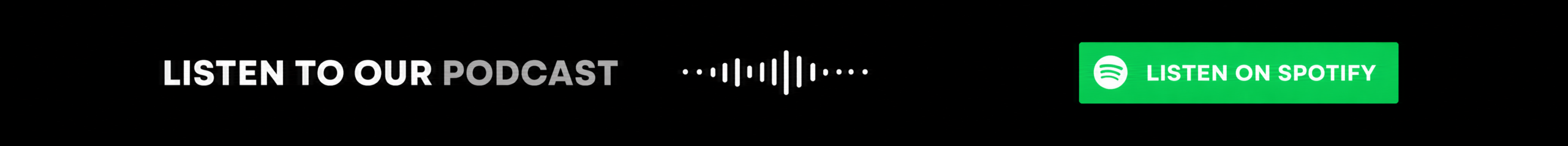 Listen to our podcast on Spotify